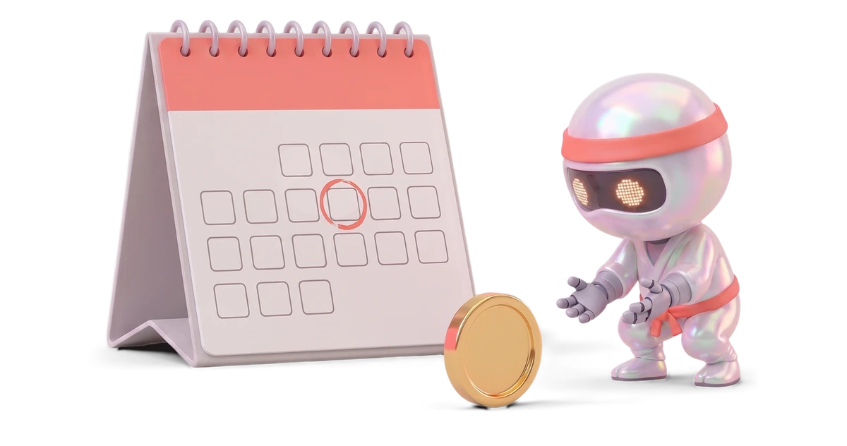 A desk calendar with one day circled, and a gold coin rolling back to a ninja robot agent